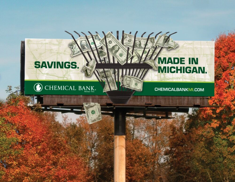 Chemical Bank. Savings made in Michigan. Oversized Rake with cash instead of leaves.