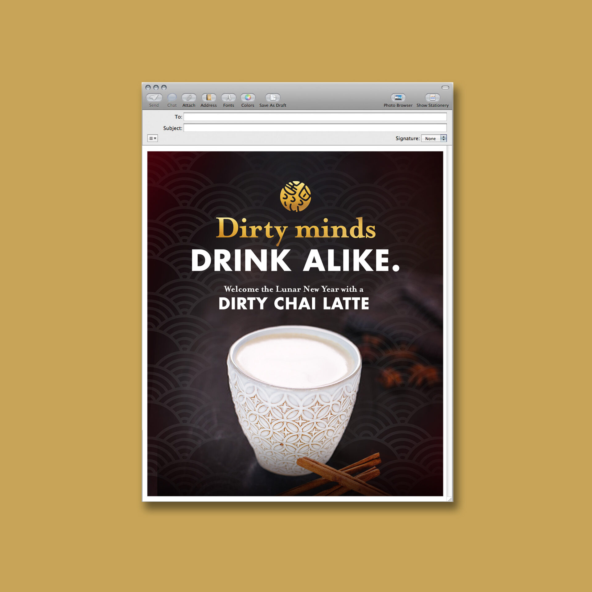 Email marketing promoting the Dirty Chai Latte with the headline "Dirty minds drink alike."