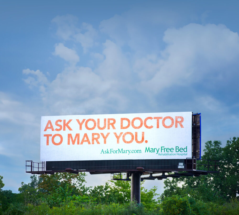 Ask Your Doctor to Mary You Out of Home for Mary Free Bed Rehabilitation