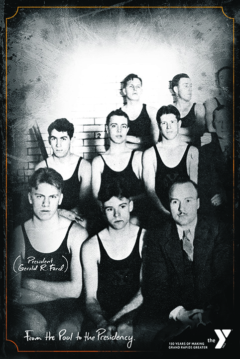 Poster with black and white historic photograph of several men wearing swimsuits – including President Gerald R. Ford – and headline "From the Pool to the Presidency"