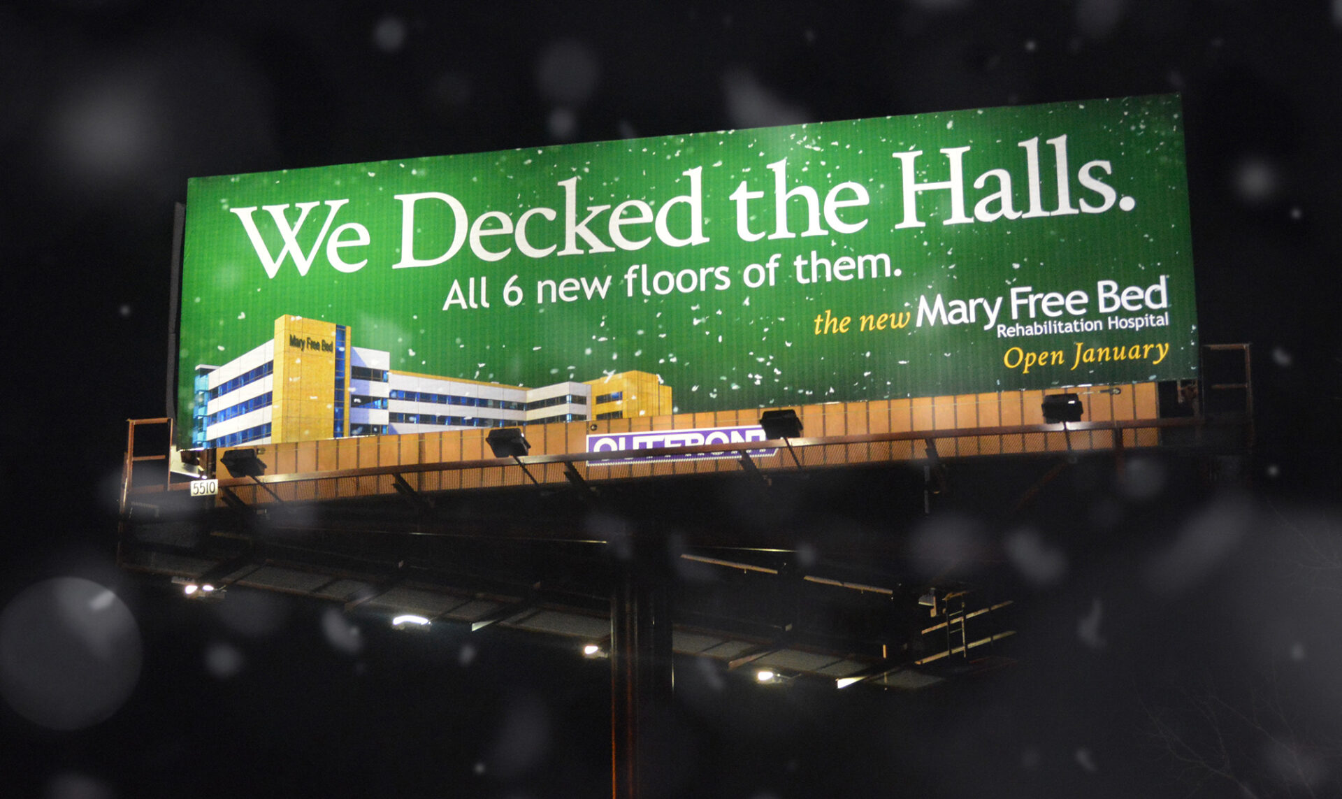 Out of home bulletin for Mary Free Bed. We decked the halls. All 6 new floors of them.